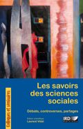 Les savoirs des sciences sociales Le partage des savoirs IRD Éditions