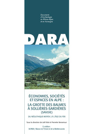 Économies, sociétés et espaces en Alpe : la grotte des Balmes à Sollières-Sardières (Savoie)