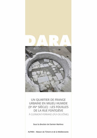 Un quartier de frange urbaine en milieu humide (xe-xve siècle) : les fouilles de la rue Fontgiève à Clermont-Ferrand (Puy-de-Dôme)
