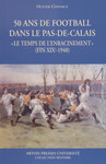 50 ans de football dans le Pas-de-Calais