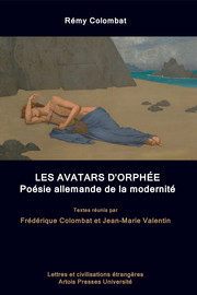 Les avatars d’Orphée. Remarques sur l’héritage romantique et sa dispersion