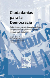 La constitución de 1980 como obstáculo a una ciudadanía democrática en chile
