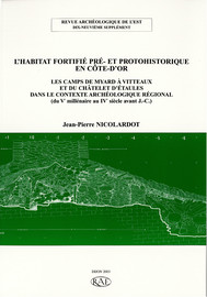 L’habitat fortifié pré- et protohistorique en Côte-d’Or