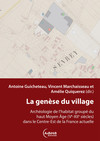 La genèse du village