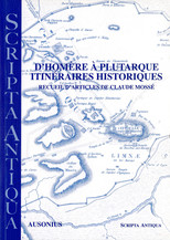 D’Homère à Plutarque. Itinéraires historiques