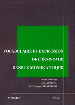 Vocabulaire et expression de l’économie dans le monde antique