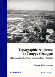 Catalogue des sources archéologiques et épigraphiques
