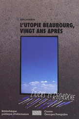 L’Utopie Beaubourg, vingt ans après