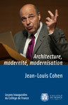 Architecture, modernité, modernisation