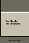 Âge libéral et néo-libéralisme