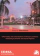 Informality and urbanisation in African contexts: analysing economic and social impacts