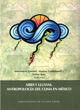 Los colores del viento y la voz del arco iris: representación del clima entre los totonacas