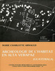 Carte physique et archéologique de la région étudiée