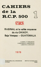 Rabinal et la vallée moyenne du Rio Chixoy. Vol. 3