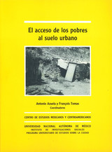 El acceso de los pobres al suelo urbano