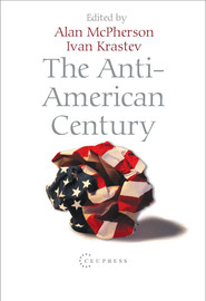 The Anti-American Century