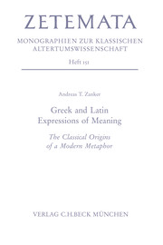 Greek And Latin Expressions Of Meaning Chapter 4 Metaphor Polysemy And Meaning Extension C H Beck