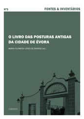 O Livro das Posturas Antigas da cidade de Évora