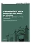Correspondência inédita dirigida a D. Frei Manuel do Cenáculo