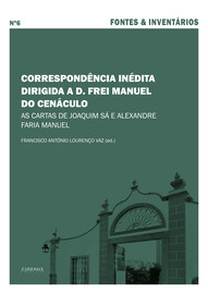 Correspondência inédita dirigida a D. Frei Manuel do Cenáculo