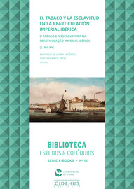 Consumo, inovação organizacional e fiscalidade do tabaco em Portugal (1701-1803)
