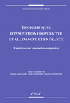 Les politiques d'innovation coopérative en Allemagne et en France