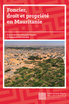 Foncier, droit et propriété en Mauritanie