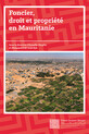Foncier, droit et propriété en Mauritanie