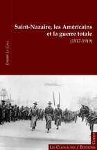Saint-Nazaire, les Américains et la guerre totale