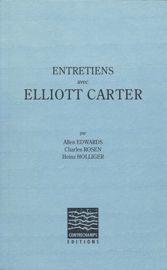Entretiens avec Elliott Carter