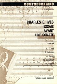 Charles E. Ives. Essais avant une sonate