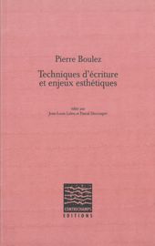 L’Écriture polyphonique dans le Livre pour quatuor de Pierre Boulez : aspects techniques et esthétiques