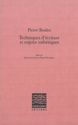 Pierre Boulez, Techniques d'écriture et enjeux esthétiques