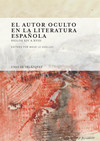 El autor oculto en la literatura española