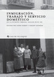 Servicio doméstico, género y reproducción social en la Andalucía contemporánea