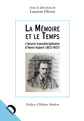 La mémoire et le temps