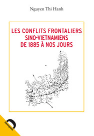 2. Les différends frontaliers terrestres sino-vietnamiens entre 1895 et 1954