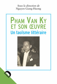 4. La trajectoire littéraire de Pham Van Ky étudiée à travers les périodiques francophones