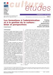 Les formations à l’administration et à la gestion de la culture : bilan et perspectives