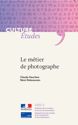 Le métier de photographe