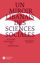 Un miroir libanais des sciences sociales