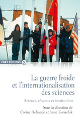 La guerre froide et l'internationalisation des sciences