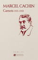  Carnets Marcel Cachin de février-mars 1922 : voyage et séjour à Moscou