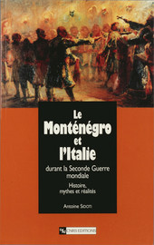Le Monténégro et l’Italie durant la Seconde Guerre mondiale
