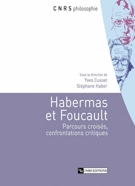 Habermas et Foucault - Chapitre 7. Ce que parler veut dire… et peut ...