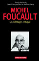 Michel Foucault, un héritage critique