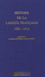 L’école de 1880 le français national : républicain, scolaire, grammatical, primaire.