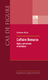 L’opéra Bomarzo opus 34 d’Alberto Ginastera, sur un livret de Manuel Mujica Lainez
