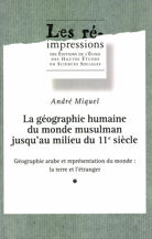 La géographie humaine du monde musulman jusqu’au milieu du 11e siècle. Tome 2. Volume 2