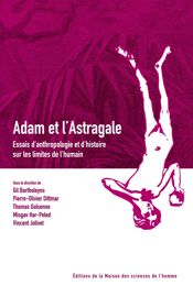 Adam Et L Astragale L Homme Au Risque Du Vetement Un Indice D Humanite Dans La Culture Occidentale Editions De La Maison Des Sciences De L Homme